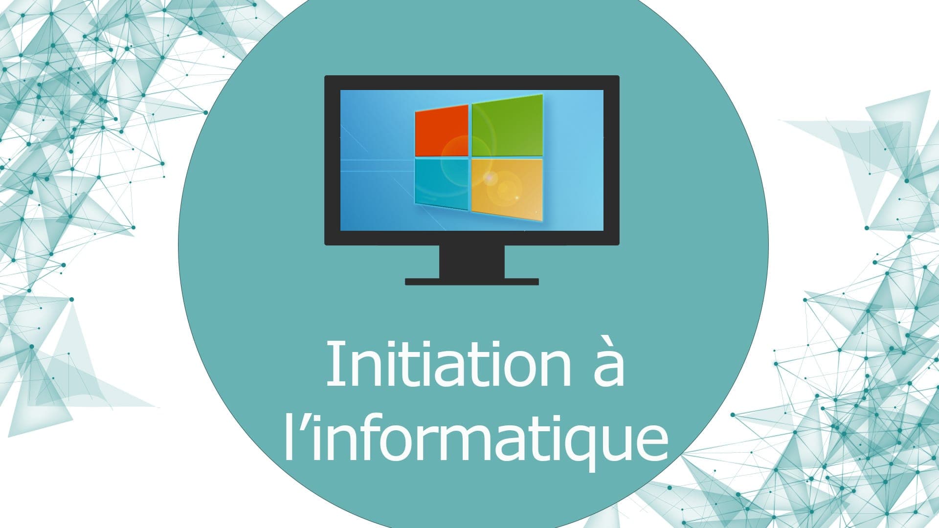 Initiation à l’informatique